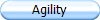 Agility