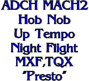 Hob Nob Up Tempo
Night Flight